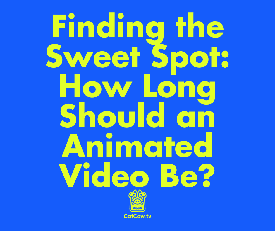 Finding the Sweet Spot: How Long Should an Animated Video Be?